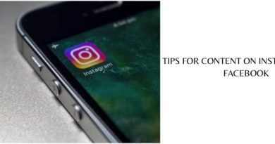 TIPS FOR CONTENT ON INSTAGRAM AND FACEBOOK