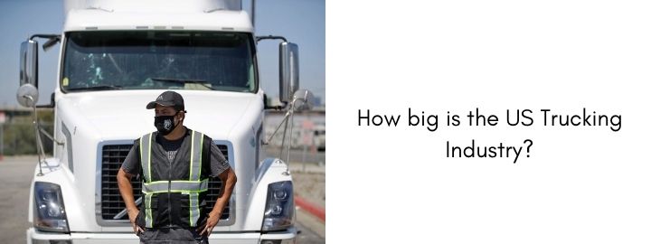 US Trucking Industry